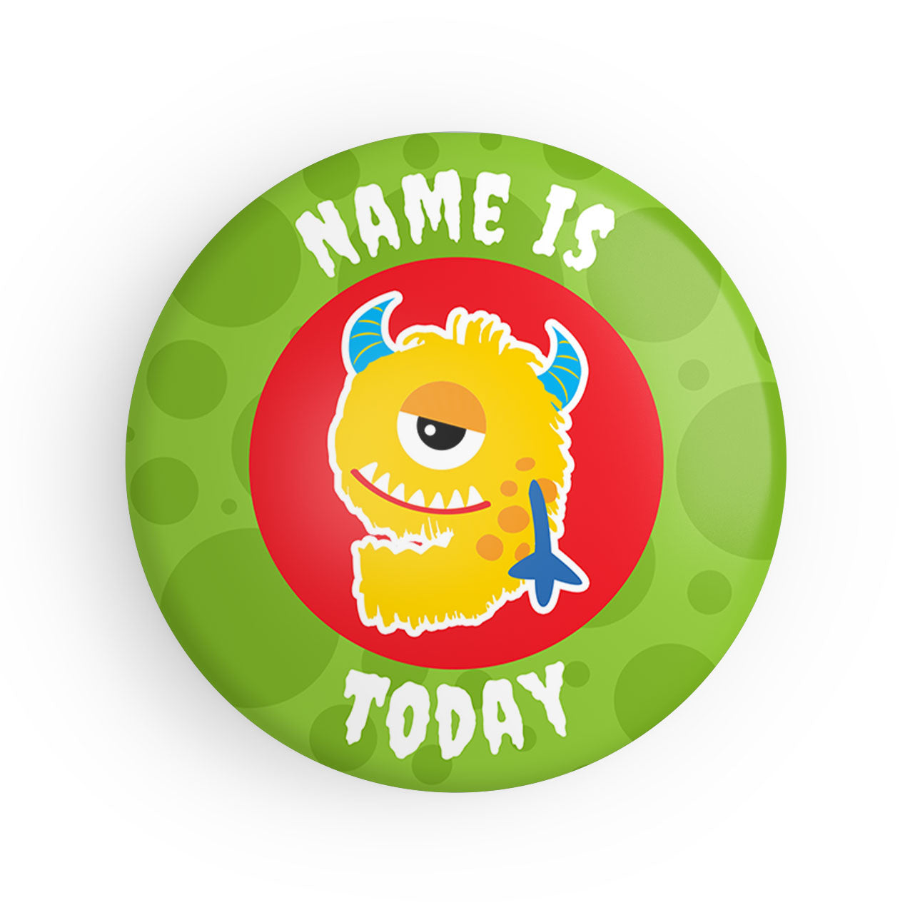 4-10 Today Monster Name Badge