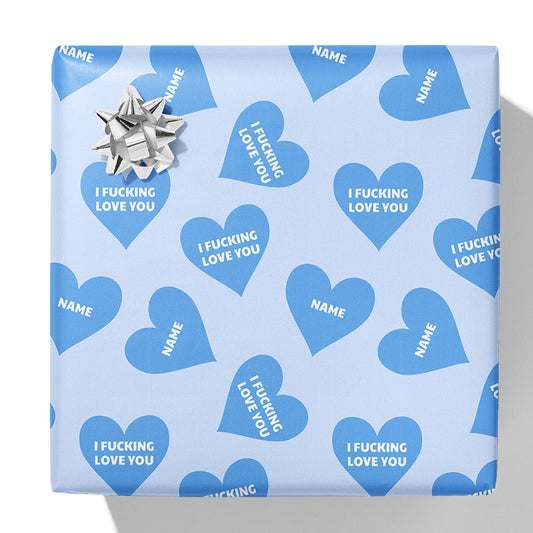 I F*cking Love You Name Gift Wrap